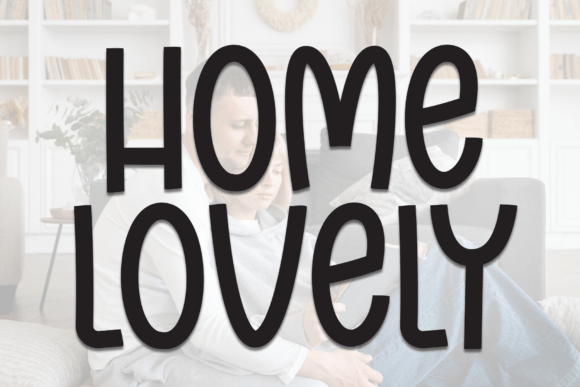 Home Lovely Display Font: Warm Handwritten Letters for Handmade Sellers