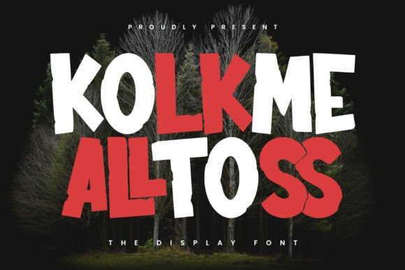 Kolkme Alltoss: A Display Font for Scroll-Stopping Content