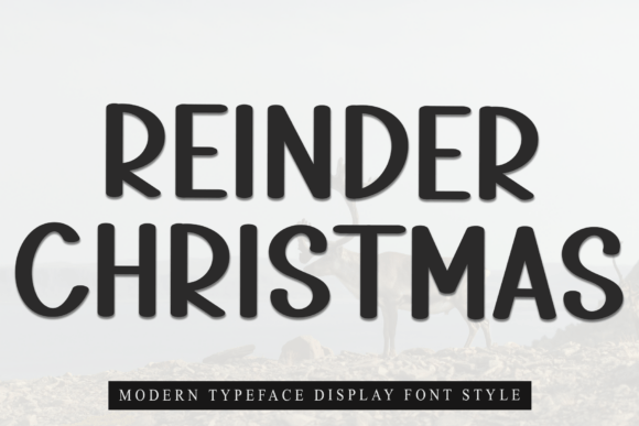 Reinder Christmas Font: A Playful Display Typeface for Cozy Branding