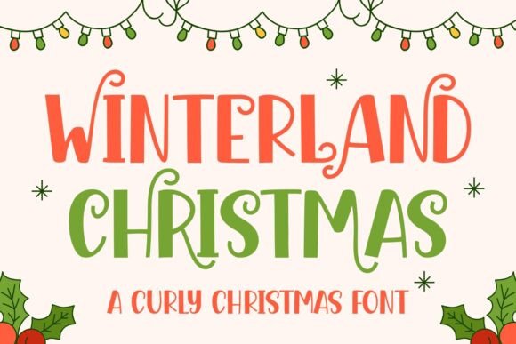 Winterland Christmas Font: A Festive Typeface for Editorial Design